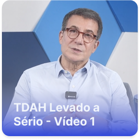 TDAH Levado a Sério: Episódio 01